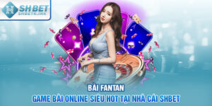 Bài Fantan